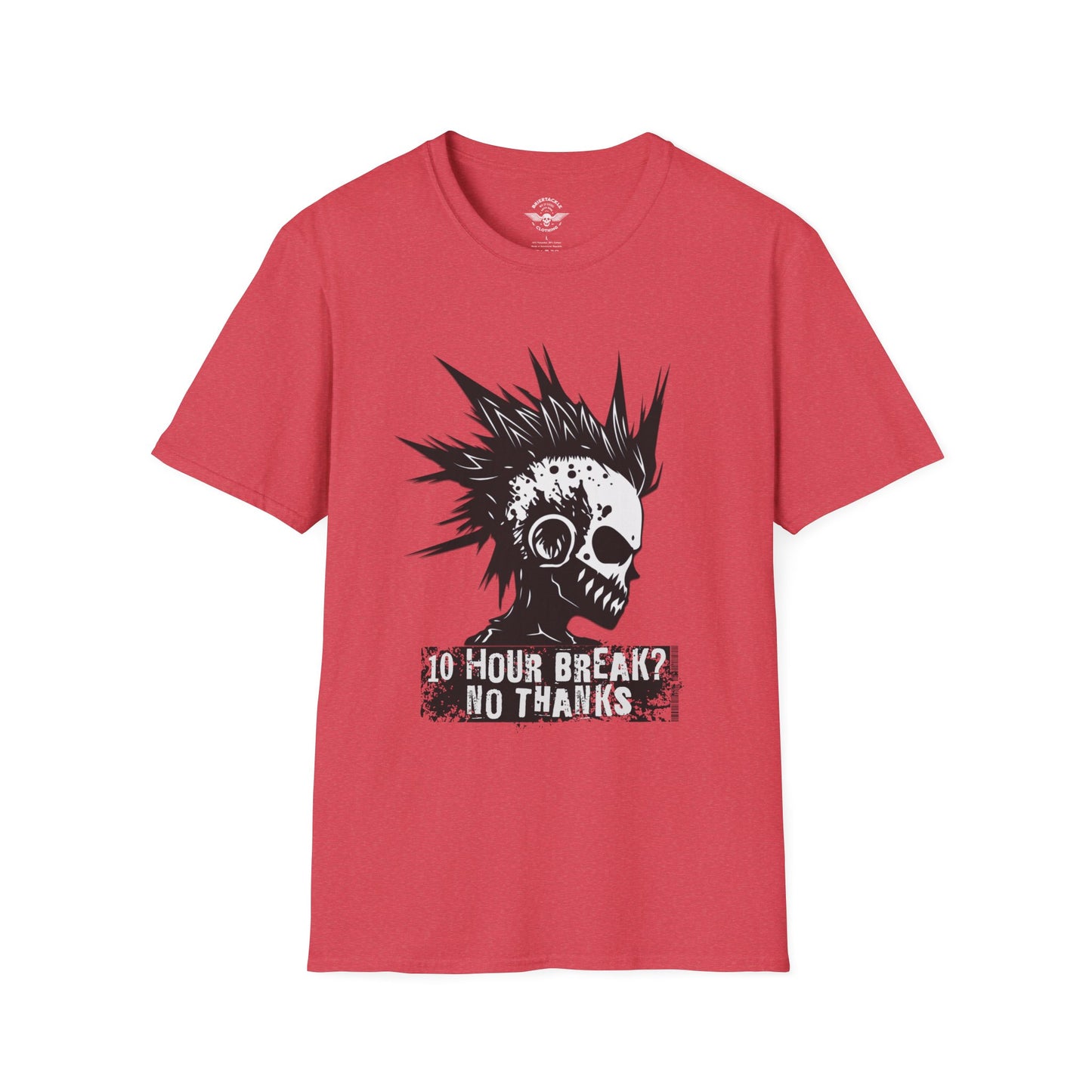 10 Hour Break? No Thanks! Skull Trucker T Shirt