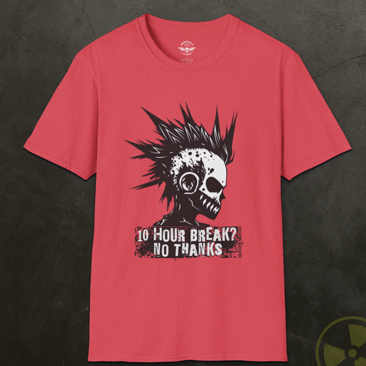 10 Hour Break? No Thanks! Skull Trucker T Shirt
