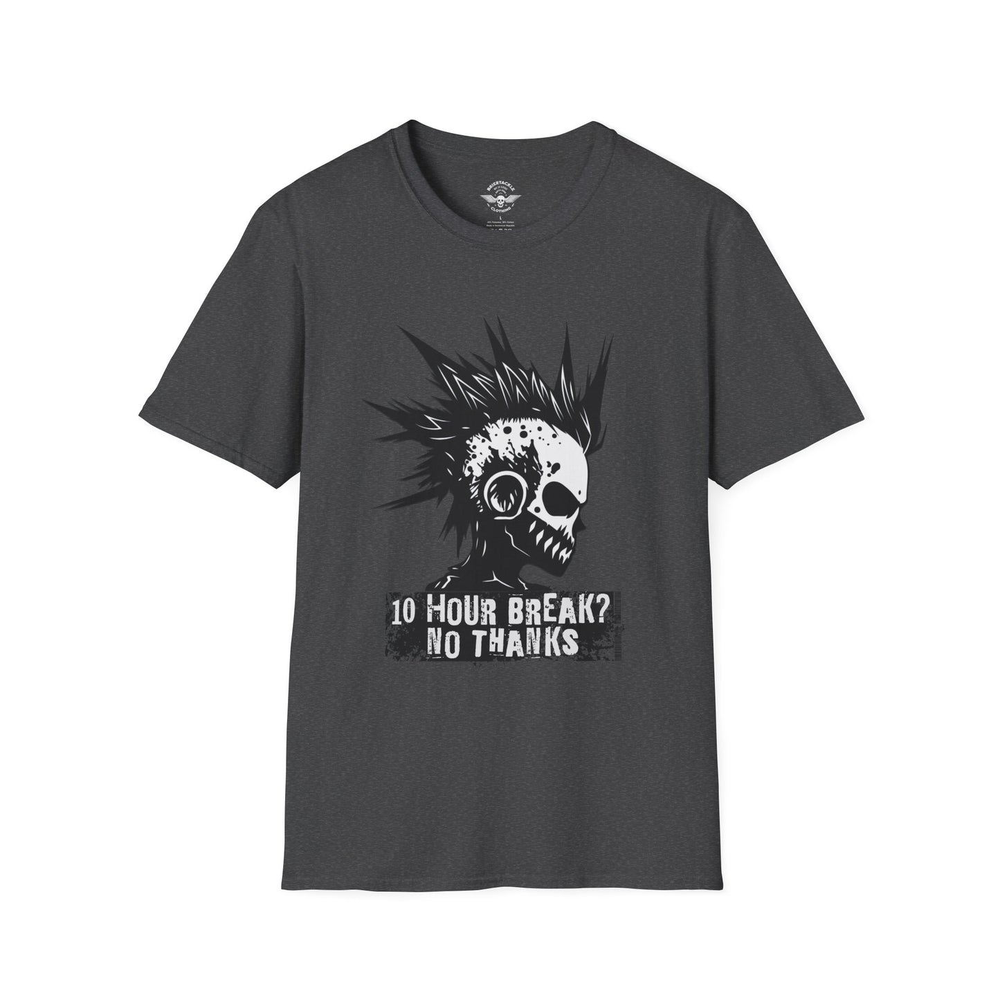 10 Hour Break? No Thanks! Skull Trucker T Shirt