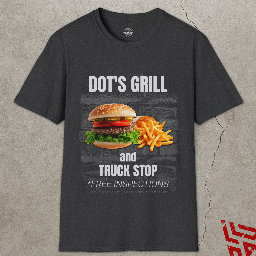 Dot's Grill and Truck Stop Trucking T Shirt