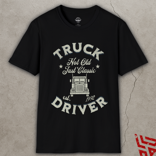Not Old Just Classic Trucker T Shirt