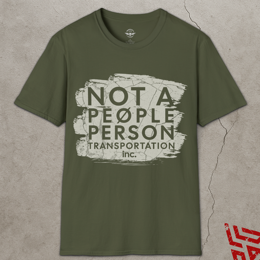 Not A People Person Transportation Trucker Shirt