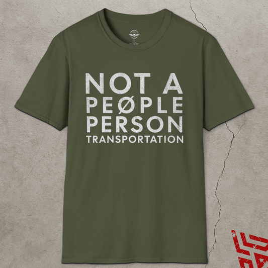 Not A People Person Transportation T-Shirt