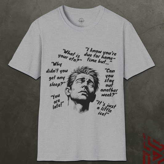 The Life Of A Trucker T Shirt